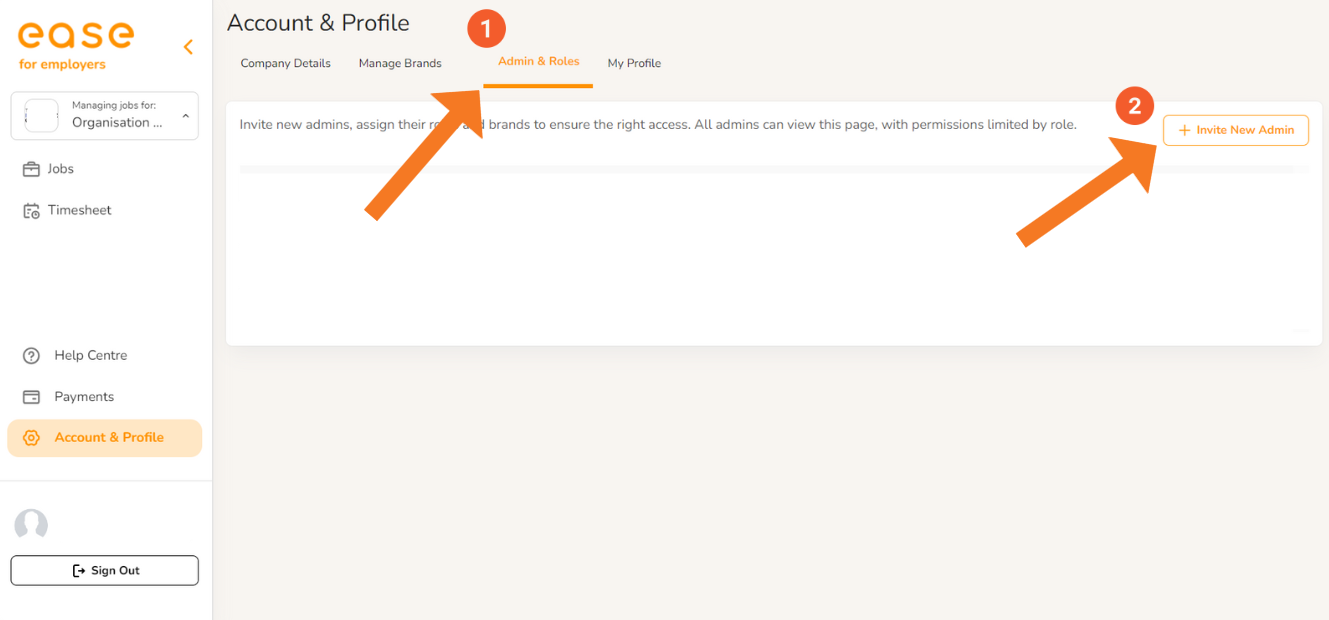 ease 
Help C«We 
O profile 
Account & Profile 
to right All admim Qn this with rote. 
