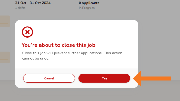31 Oct 31 Oct 2024 
You're about to close this job 