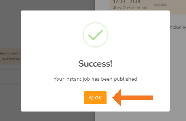 Success! 
Your instant job has been published 